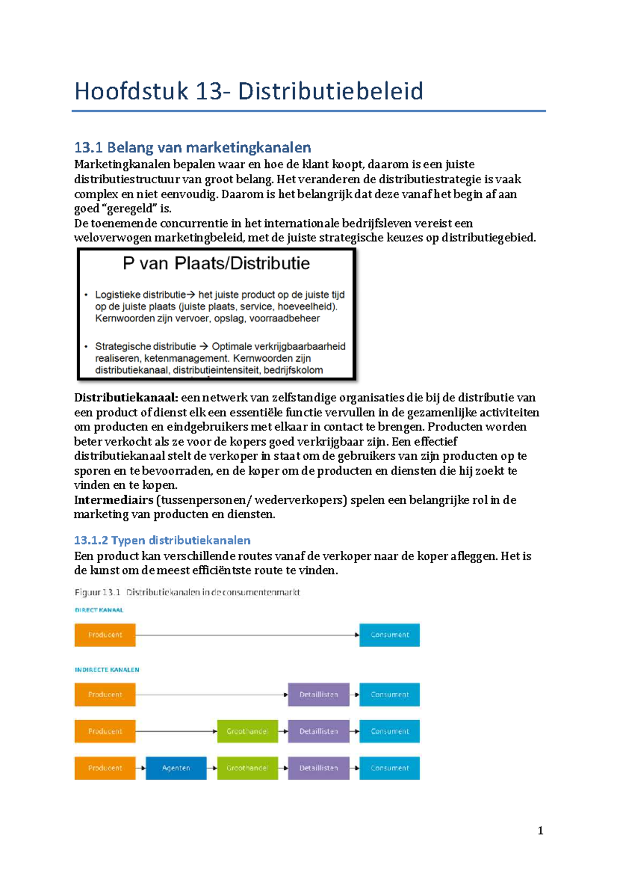 Samenvatting Grondslagen Van De Marketing Prof. Dr. Bronis Verhage, H13 ...