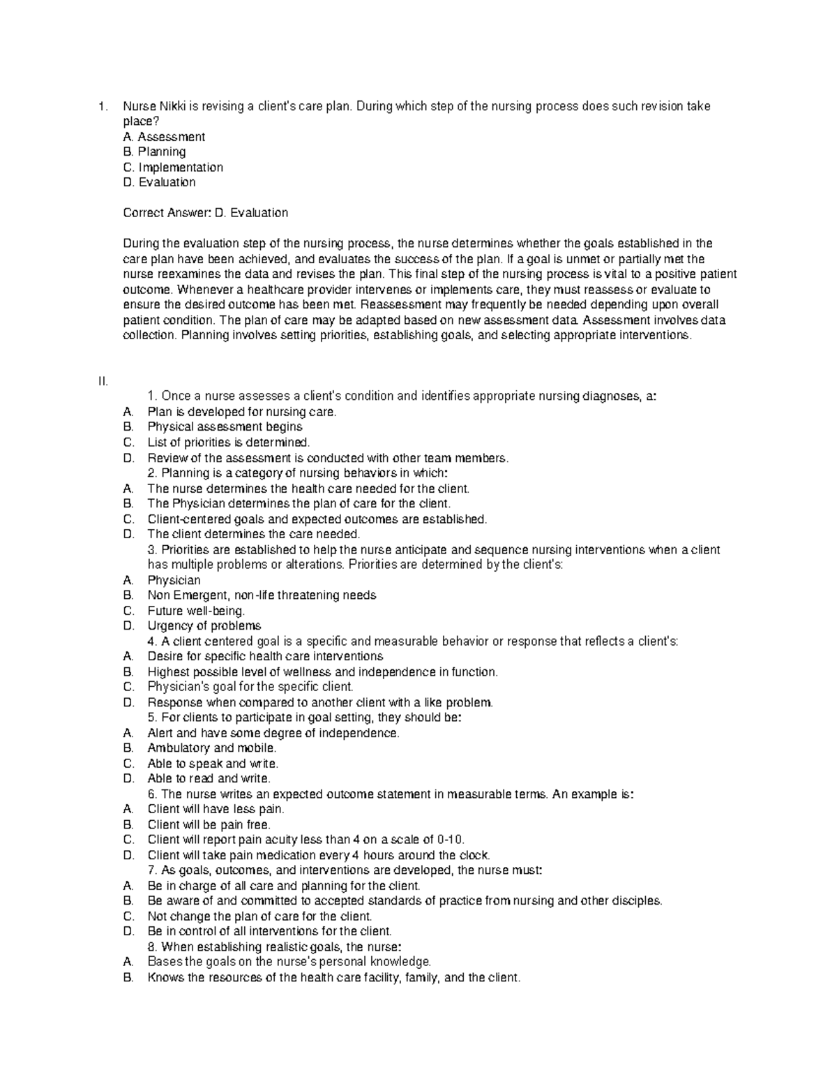 Fundamentals Practice Question UE 2 Nurse Nikki is revising a client