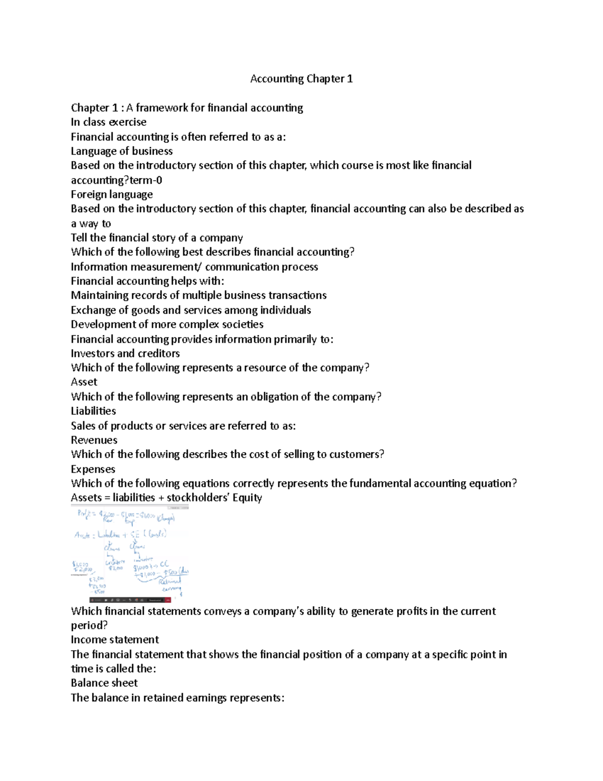 Accounting Chapter 1 - Which of the following is true? Net income ...