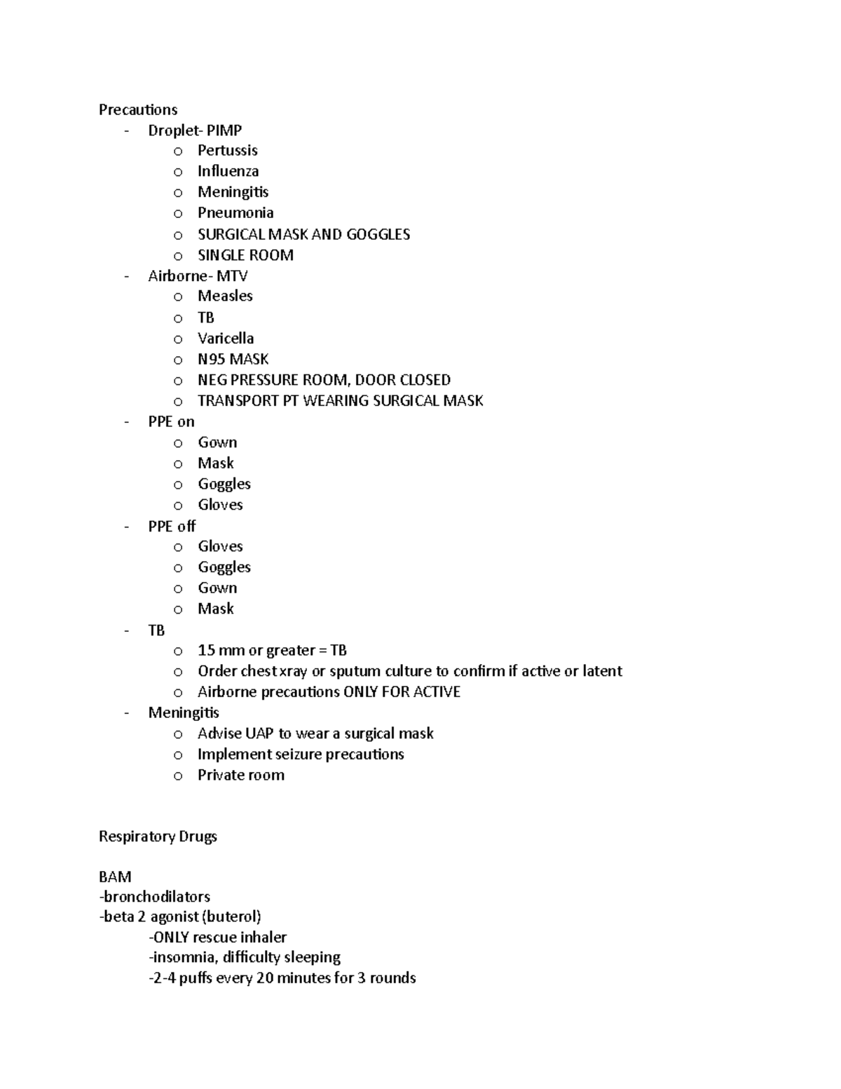 Simple Nursing Review Precautions Droplet PIMP o Pertussis o Influenza o Meningitis o