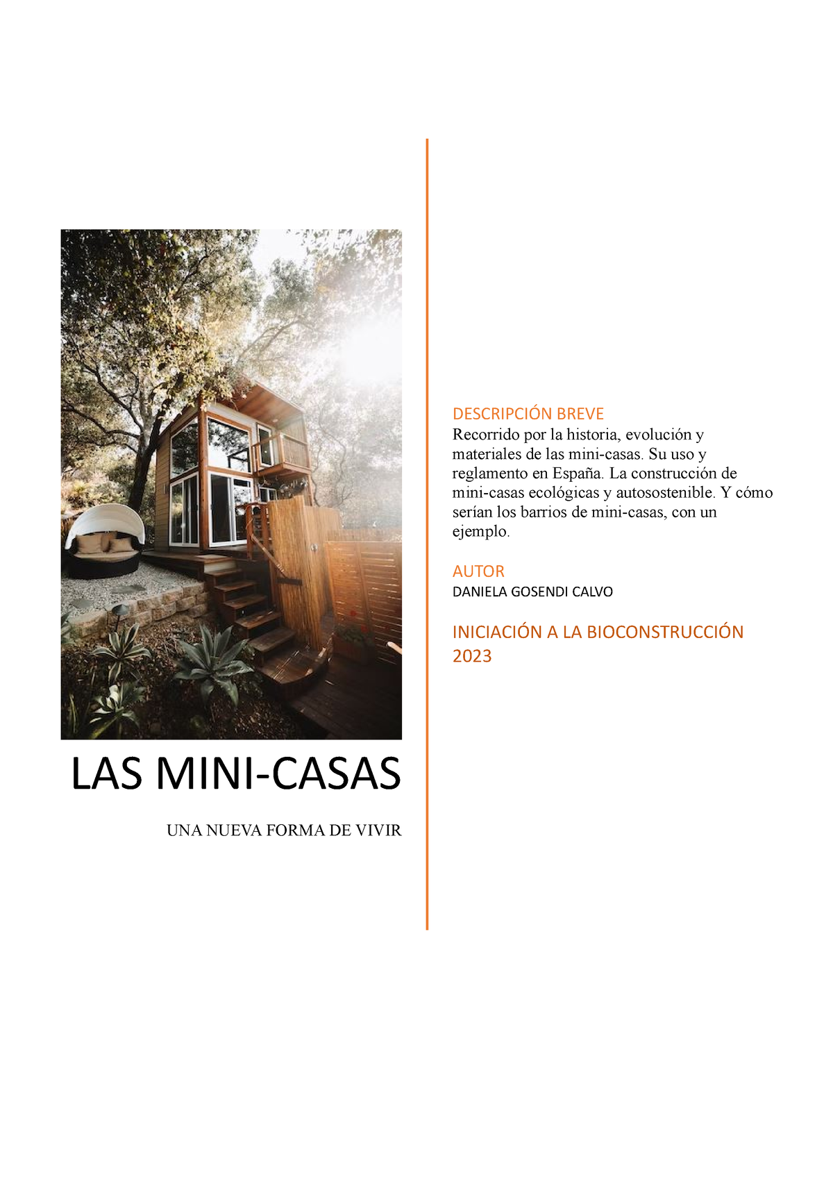 Minicasas - Vivir en espacios pequeños y sostenibles