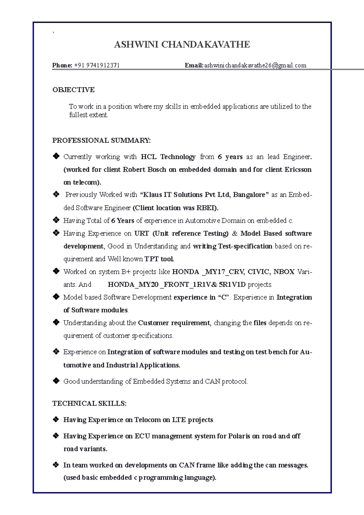 Ashwini[ 6y 0m] Embedded C Developer Quest Global Bangalore - ASHWINI CHANDAKAVATHE Phone: +91 ...