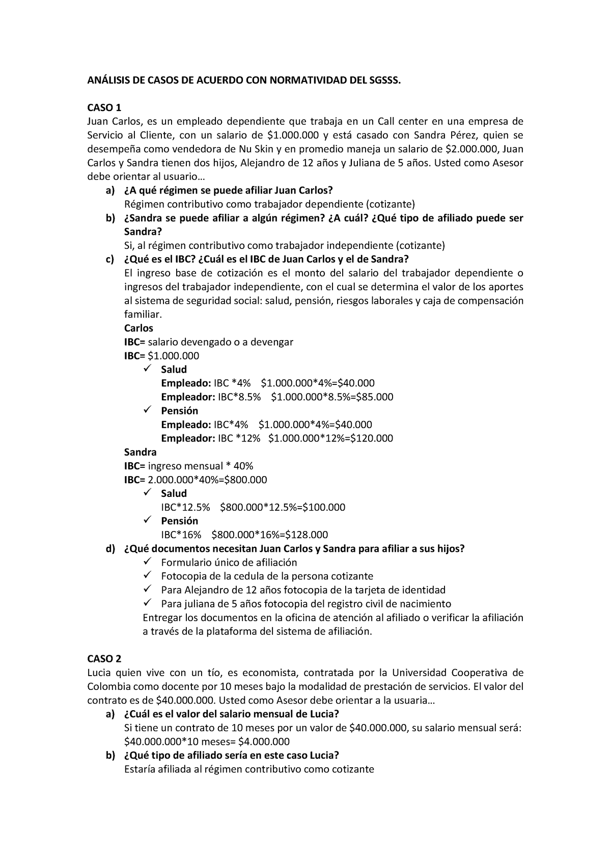 Analisis DE Casos DE Acuerdo CON Normatividad DEL Sgsss - AN¡LISIS DE ...