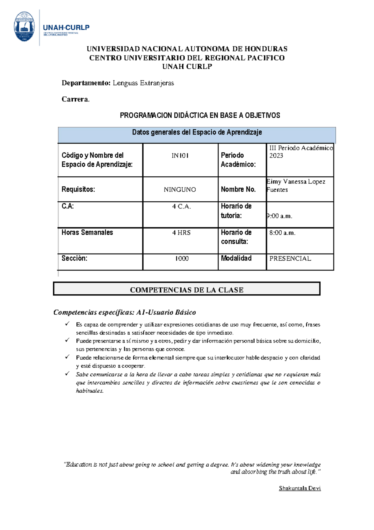 Syllabus IN101-III PAC 2023 - “Education is not just about going to ...