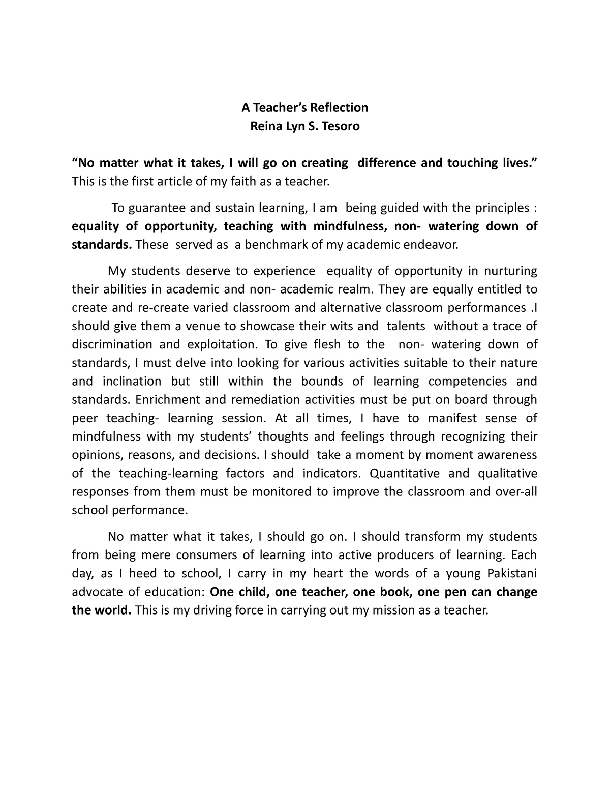 A Teacher's Reflection - A Teacher’s Reflection Reina Lyn S. Tesoro “No ...