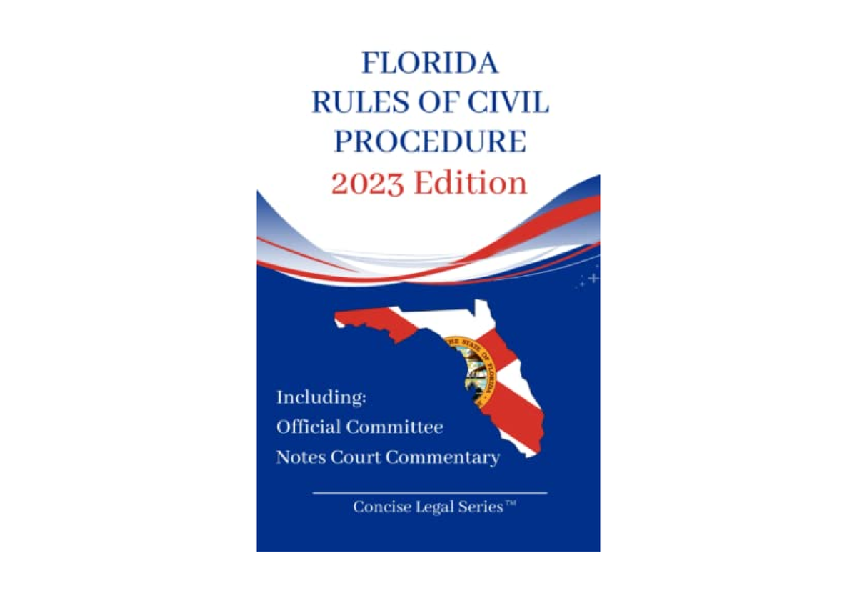 Download Florida Rules Of Civil Procedure Booklet Free Acces - Studocu