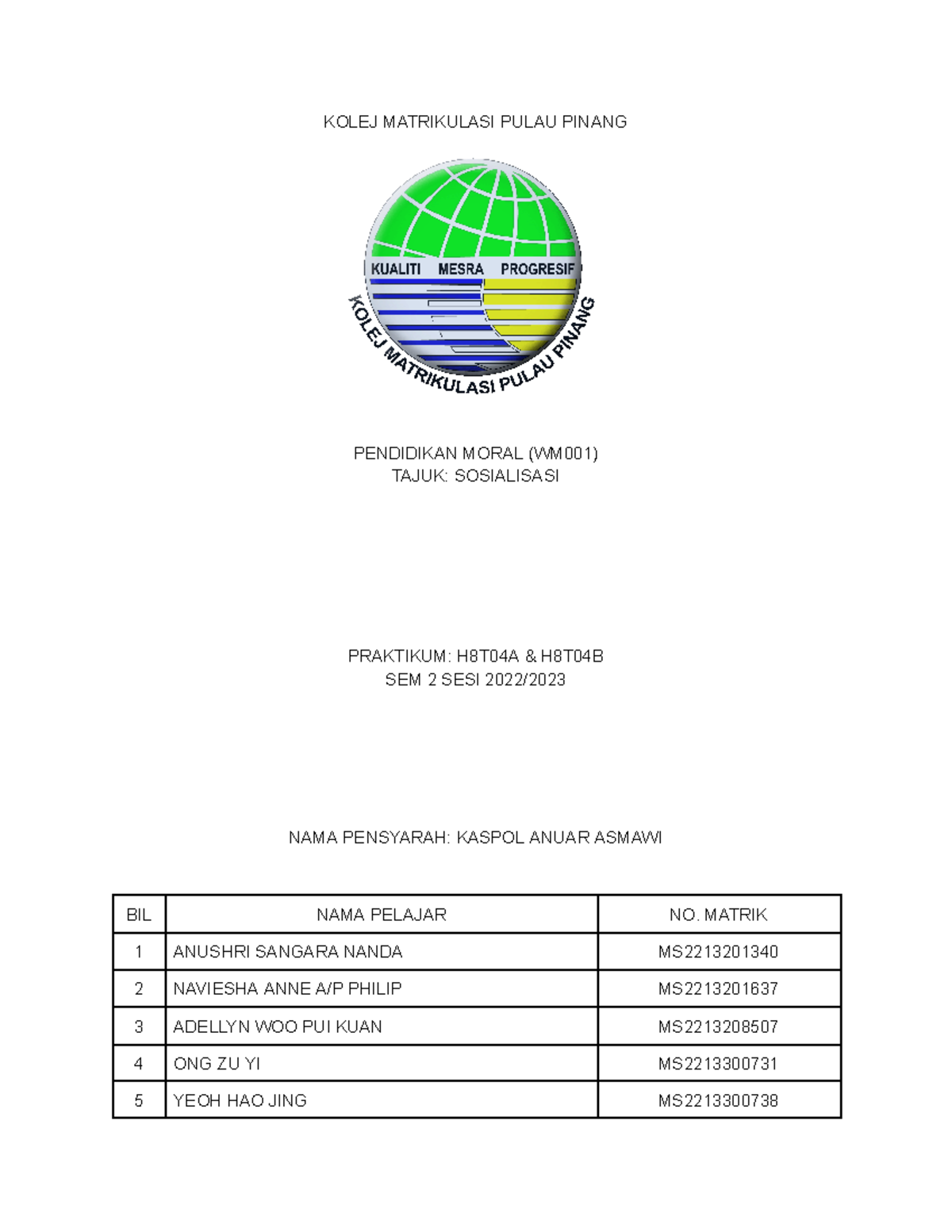 Kerangka projek - KOLEJ MATRIKULASI PULAU PINANG PENDIDIKAN MORAL ...