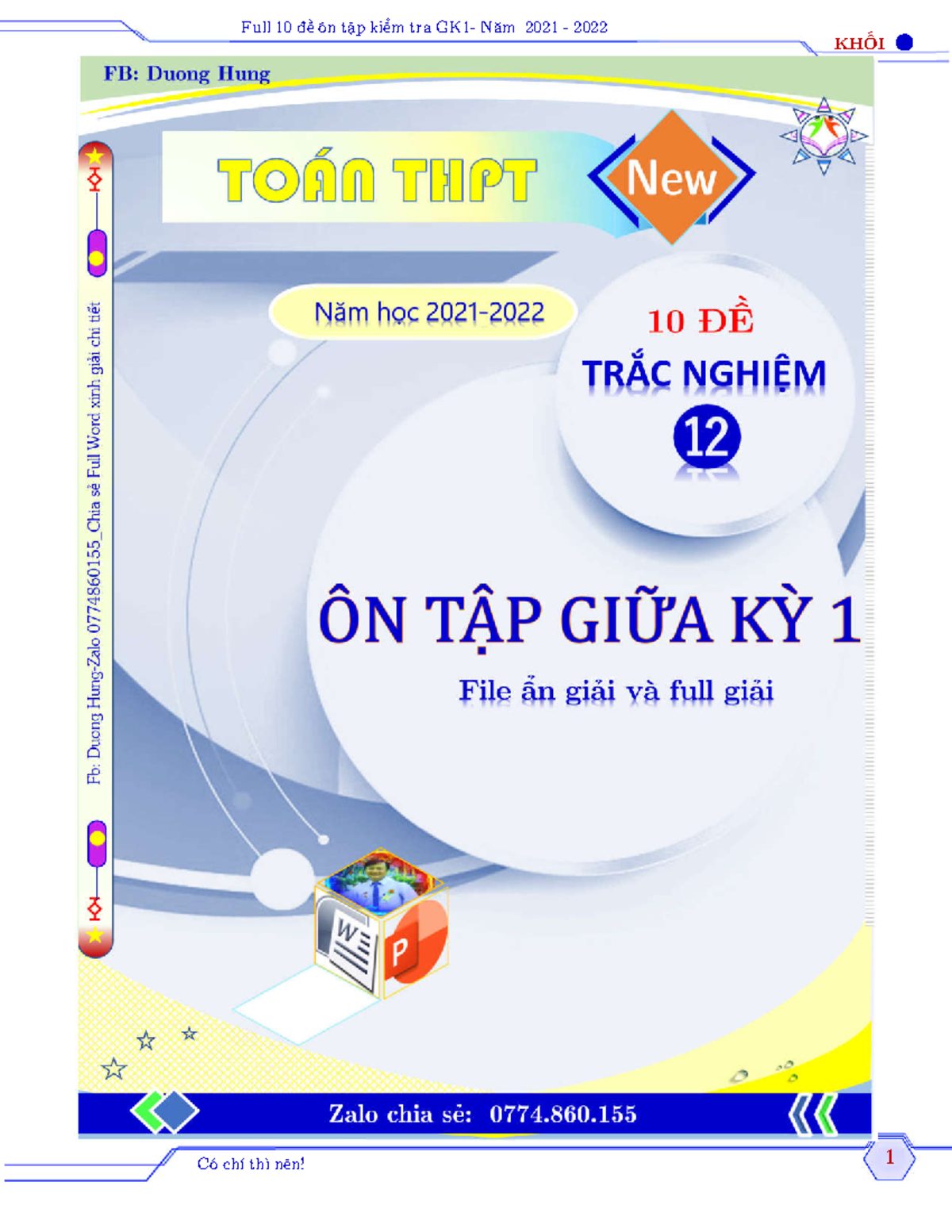 10 DE ON TAP GIUA HOC KY 1 Duong Hung - KHỐI ⓬ KHỐI ⓬ Câu 1: Đường tiệm ...