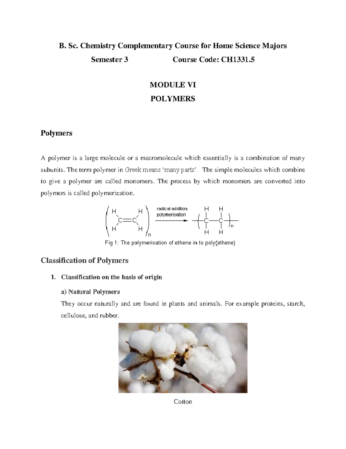 Polymers - B. Sc. Chemistry Complementary Course For Home Science ...