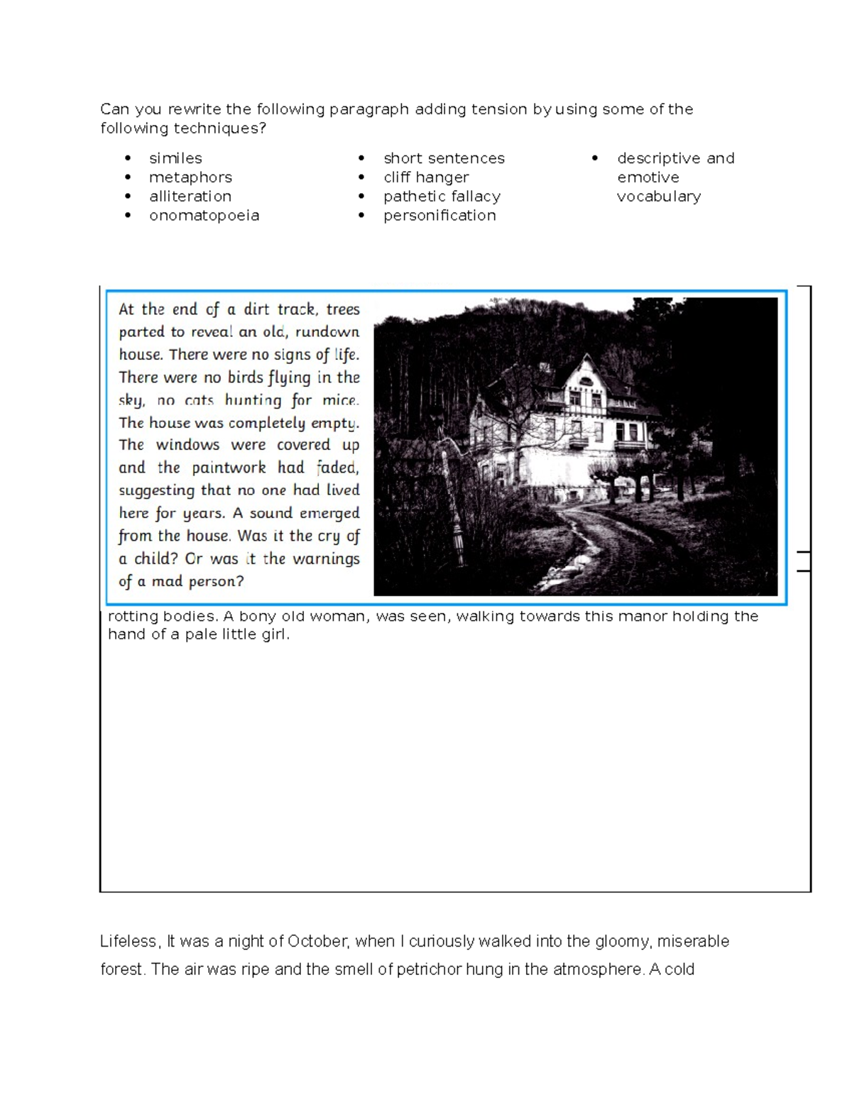 Gothic Picture Description Can you rewrite the following paragraph adding tension by using