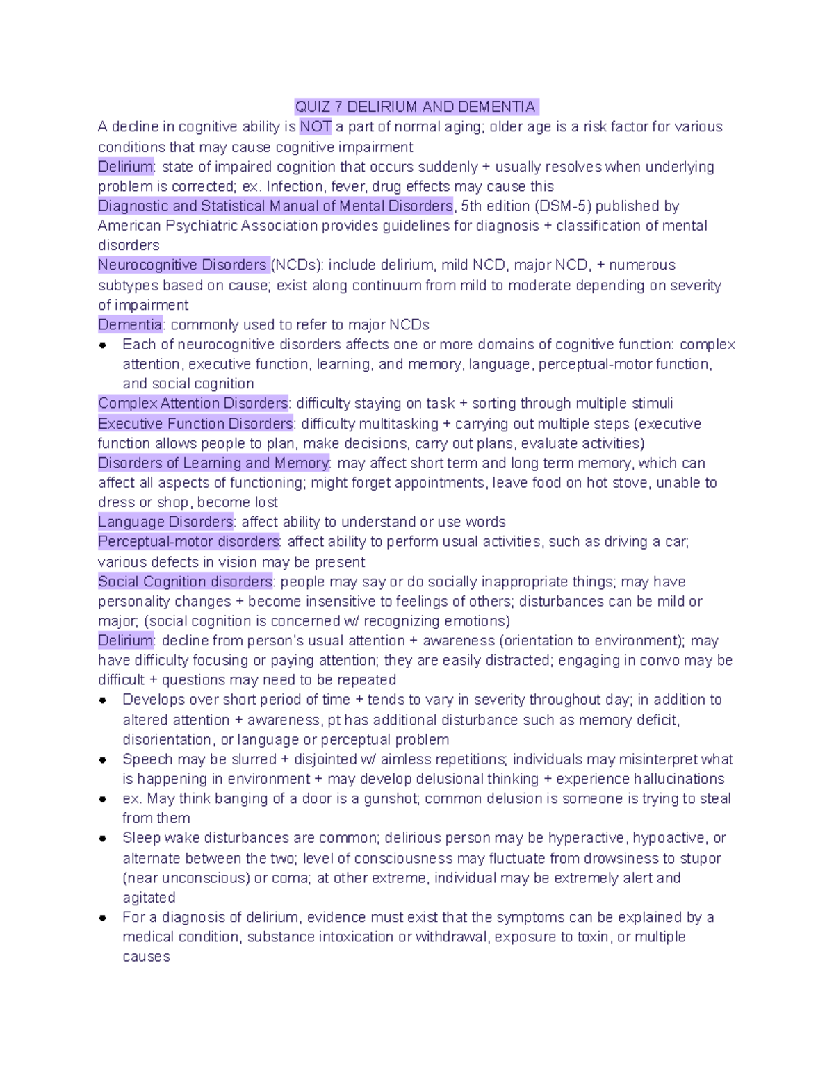 QUIZ 7 Delirium AND Dementia QUIZ 7 DELIRIUM AND DEMENTIA A decline
