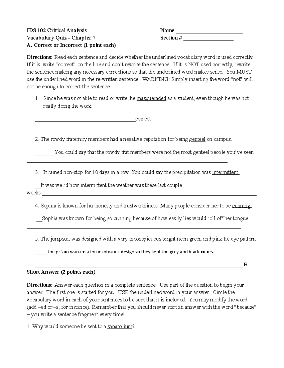 Chapter 7 Quiz - couse work - IDS 102 Critical Analysis Name ...