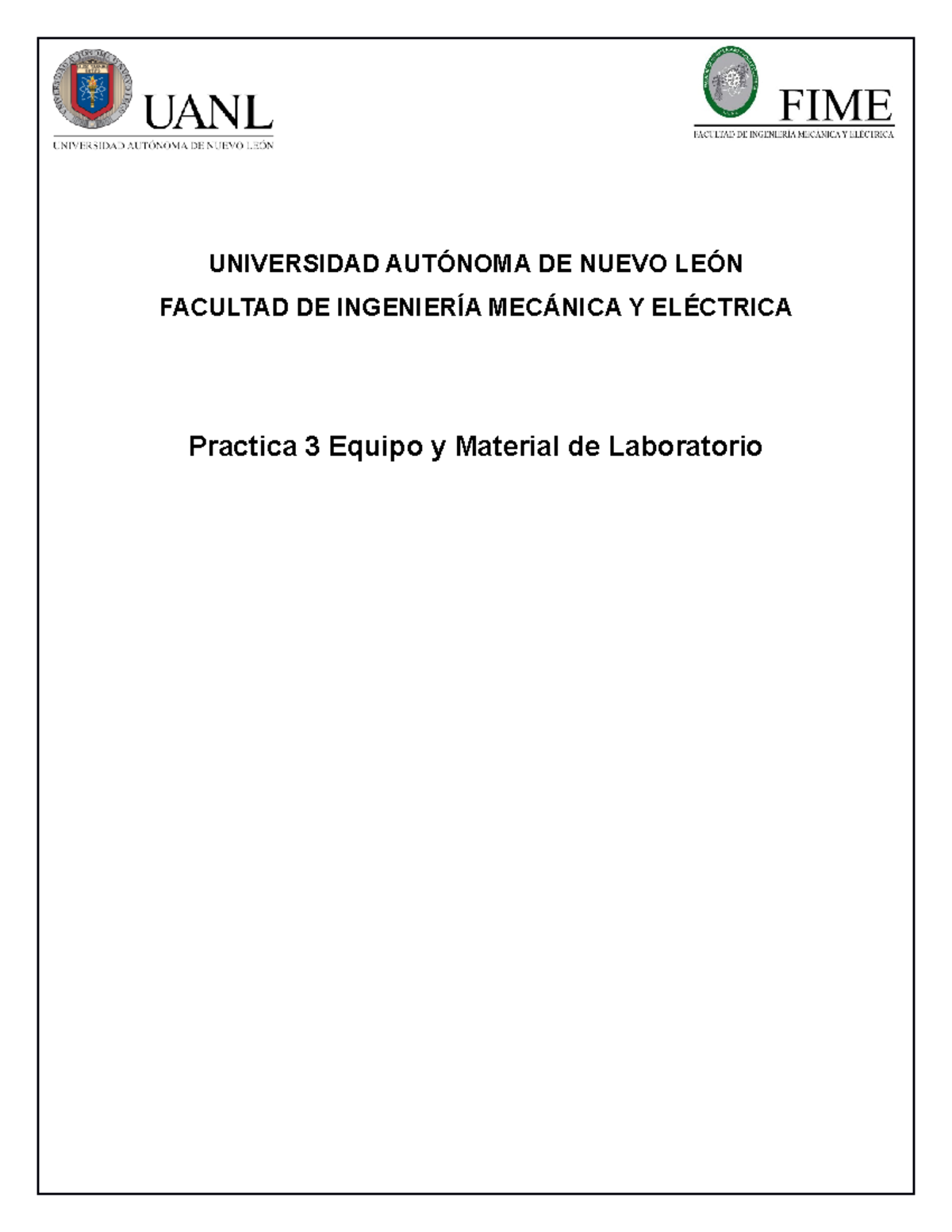 Practica 3 Equipo Y Material De Laboratorio Universidad AutÓnoma De Nuevo LeÓn Facultad De 2192