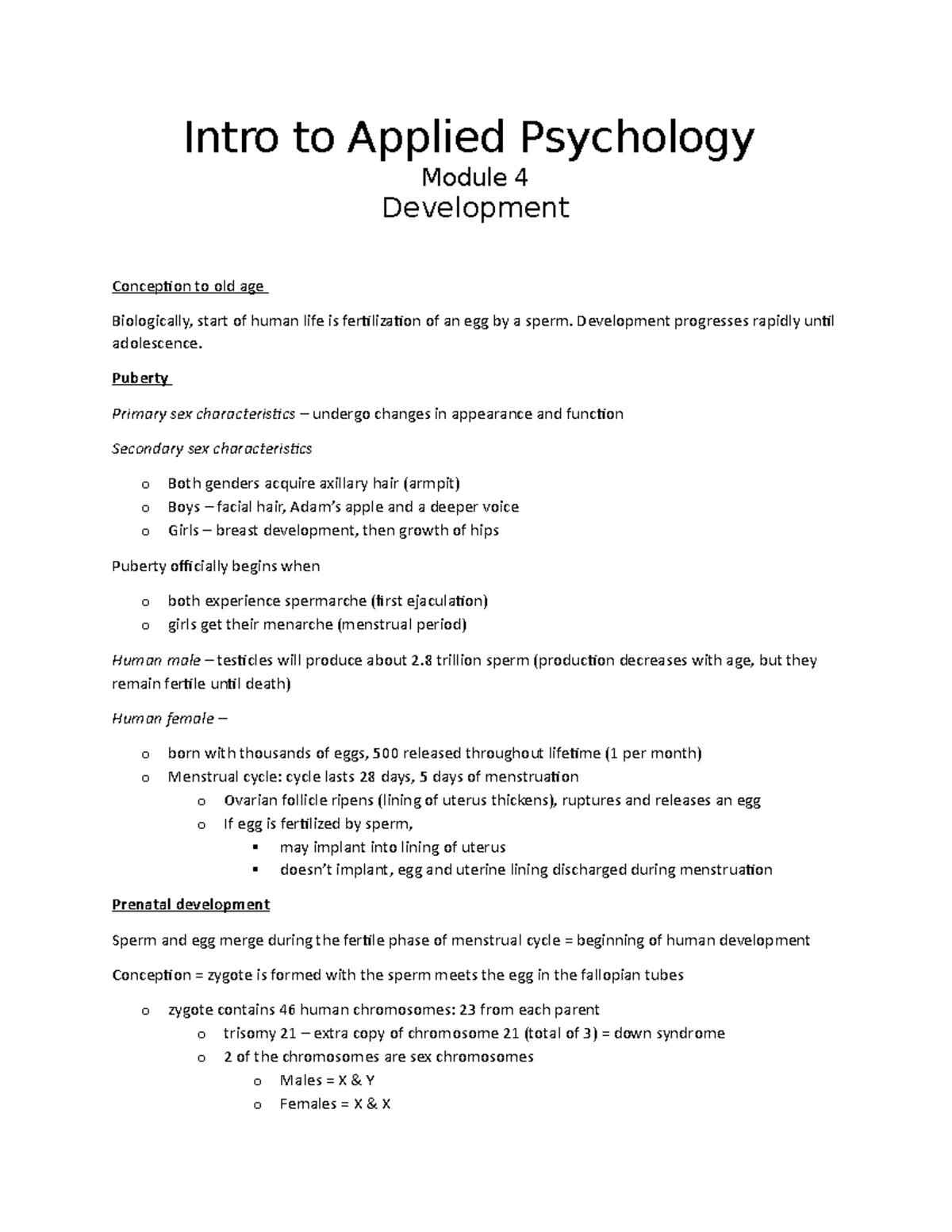 Development Review of class notes. Intro to Applied Psychology