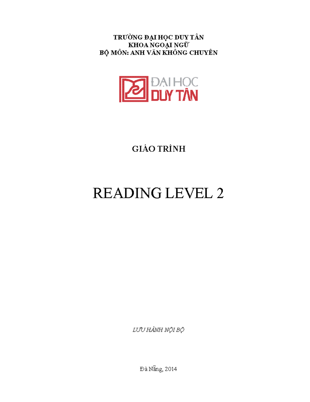 Textbook - Reading Level 2- SEND SS - TRƯỜNG ĐẠI HỌC DUY TÂN KHOA NGOẠI ...