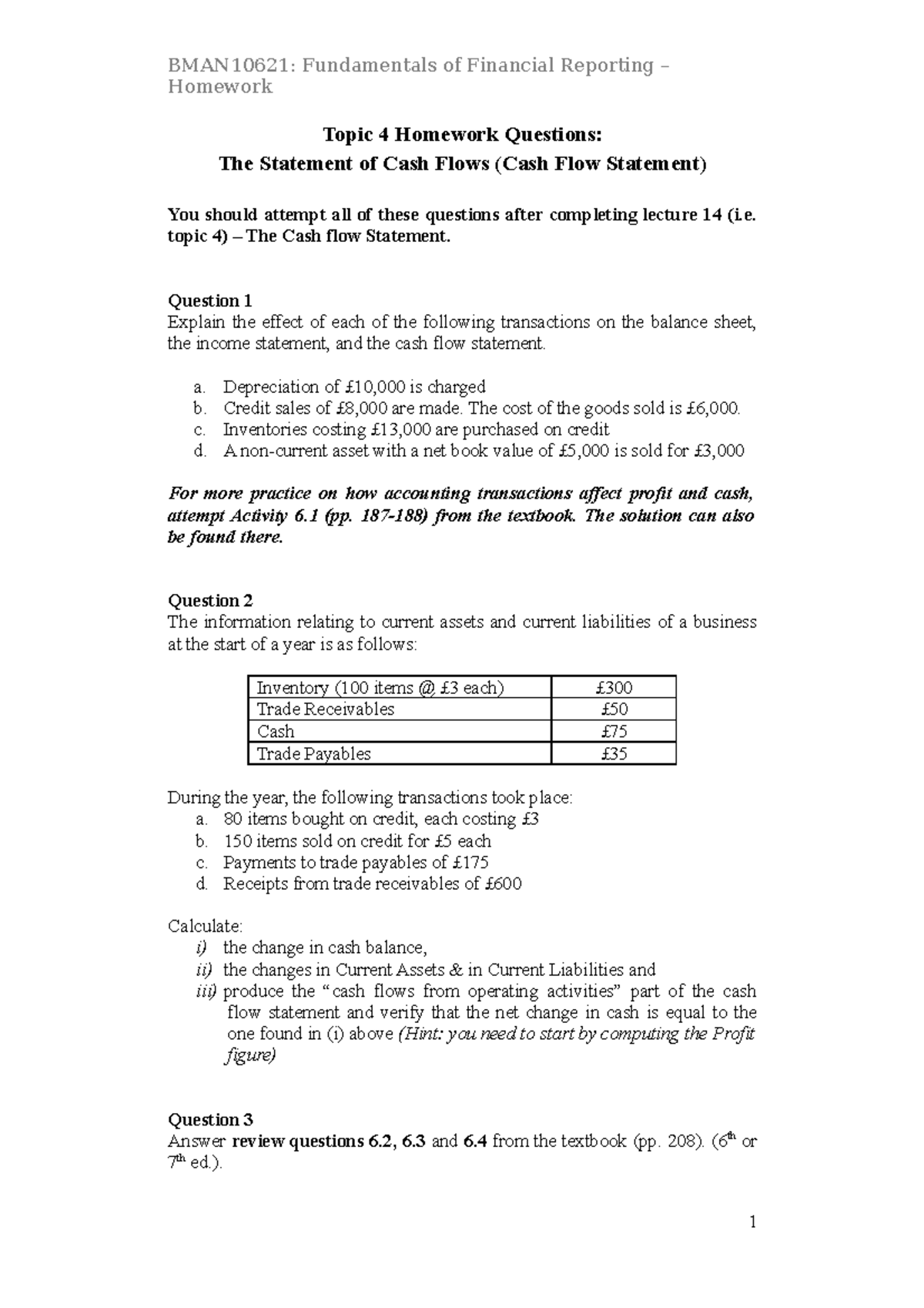 Topic 4 Homework questions - BMAN10621: Fundamentals of Financial ...