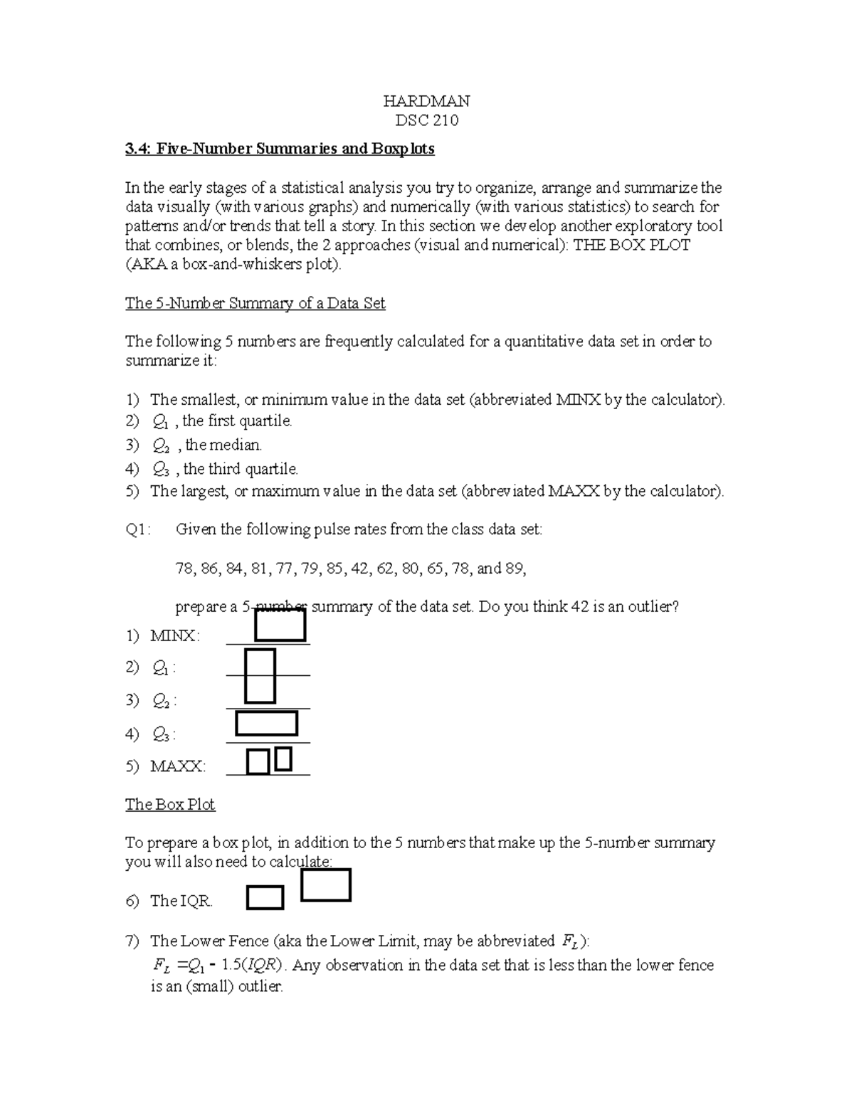 Chapter 3.4 notes - HARDMAN DSC 210 3: Five-Number Summaries and ...
