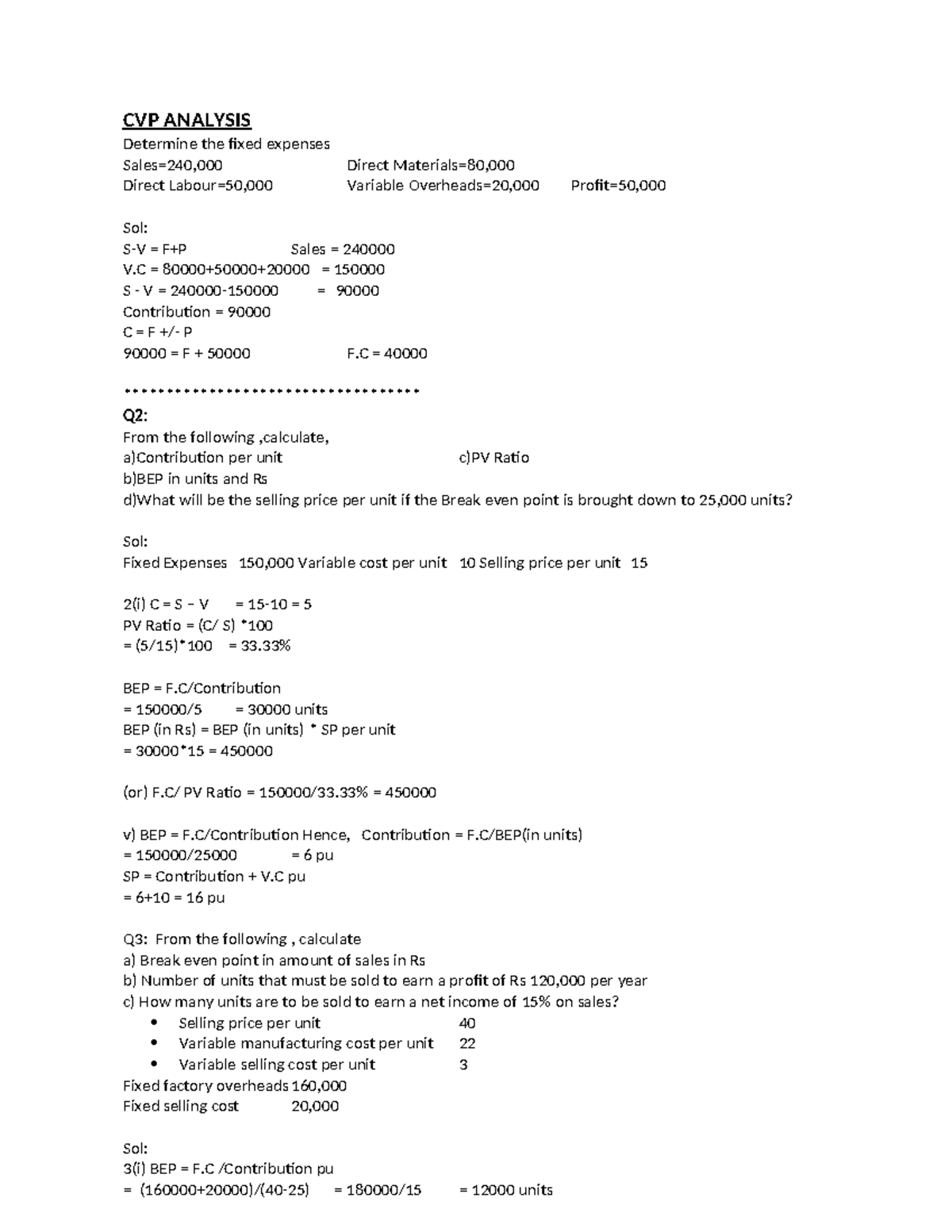 CVP Analysis-2024 - CVP Analysis - CVP ANALYSIS Determine the fixed ...