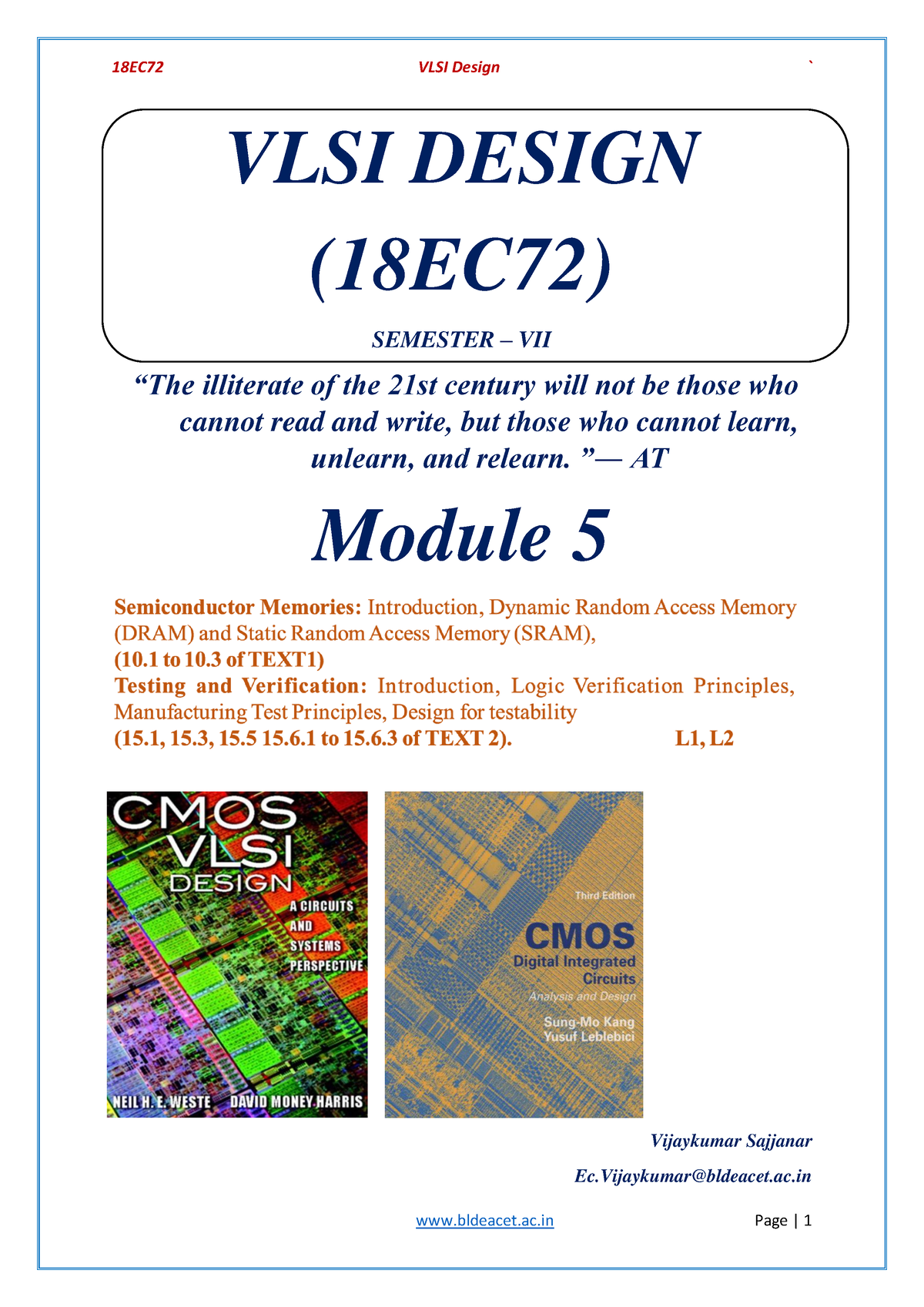 VLSI Design Module 5 - VLSI DESIGN (18EC72) ####### SEMESTER – VII “The ...