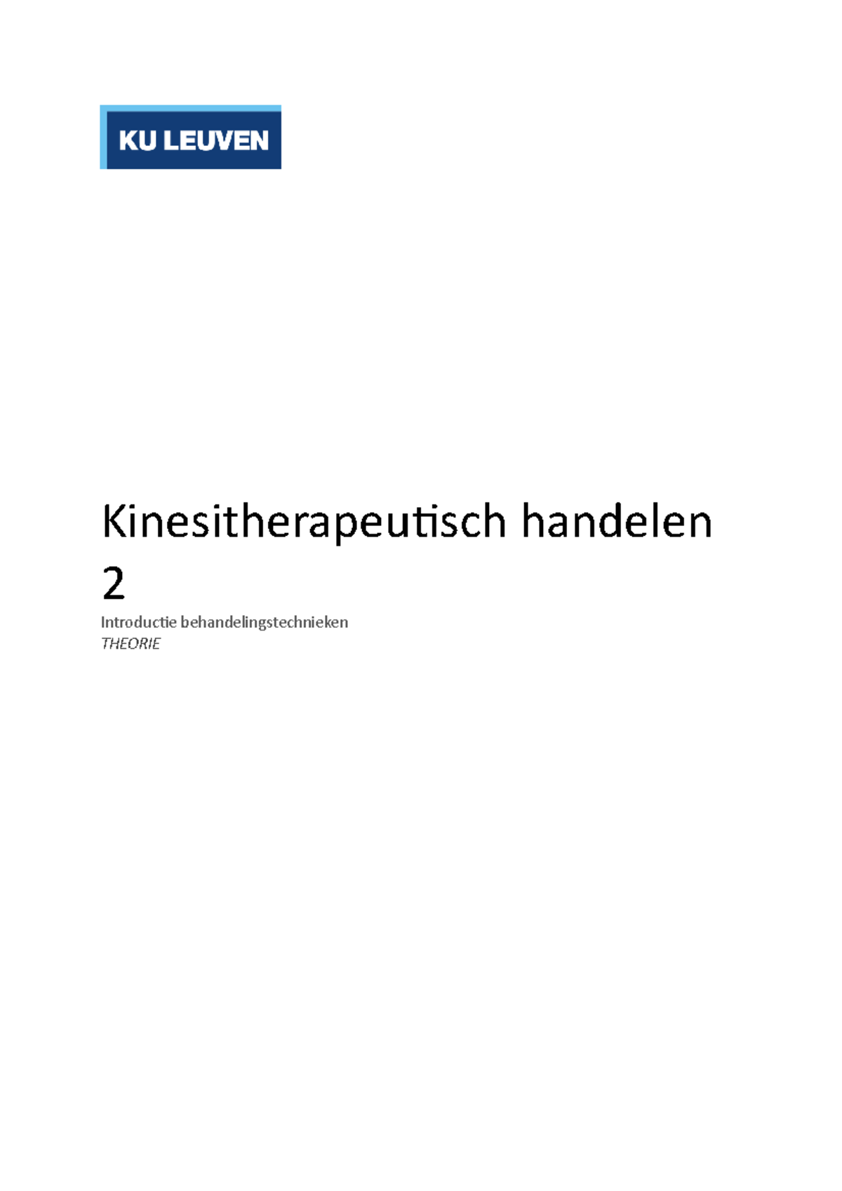 Kinesitherapeutisch Handelen 2 Samenvatting - Kinesitherapeutisch ...