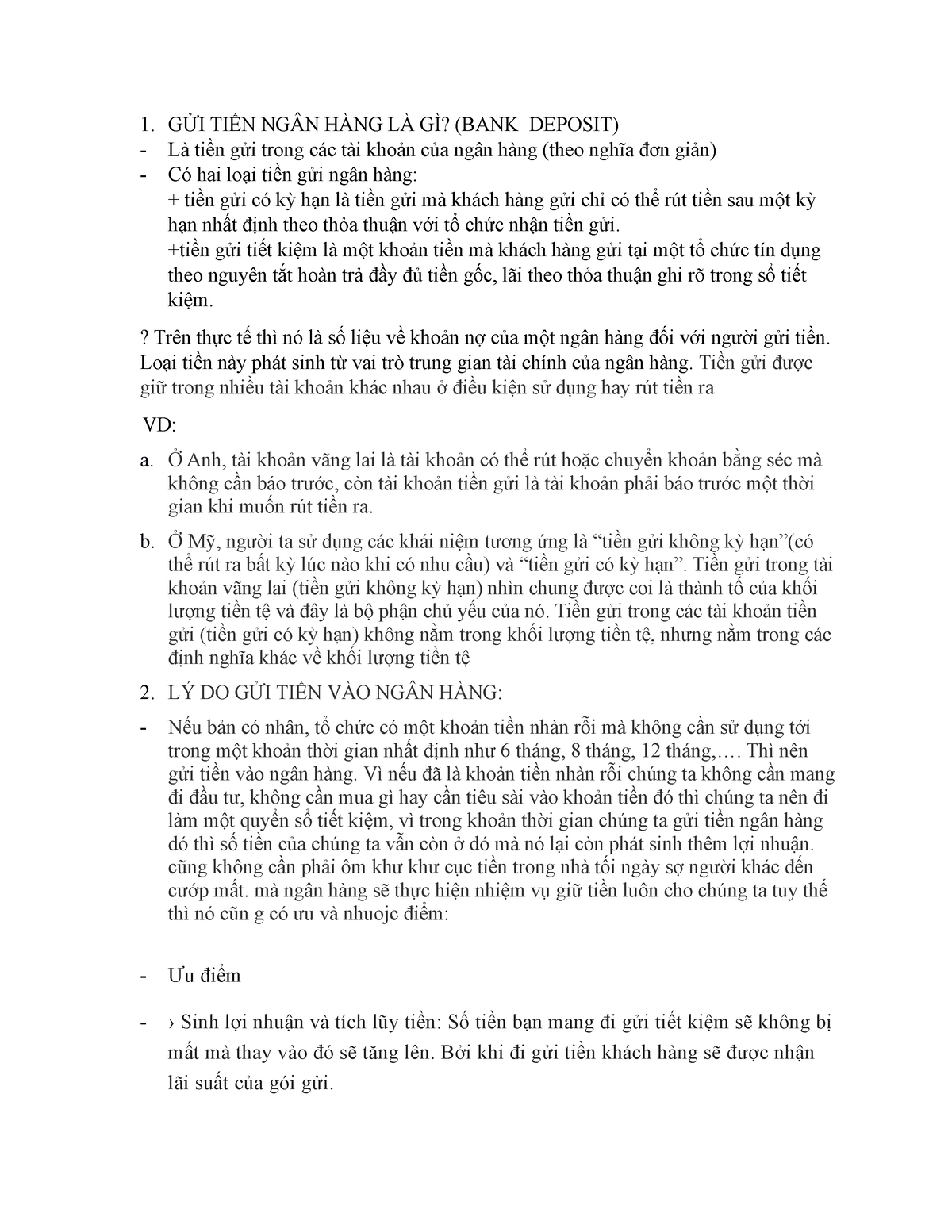 GỬI TIỀN NGÂN HÀNG LÀ GÌ - hhhhhhhhh - 1. GỬI TIỀN NGÂN HÀNG LÀ GÌ? (BANK DEPOSIT) Là tiền gửi trong - Studocu