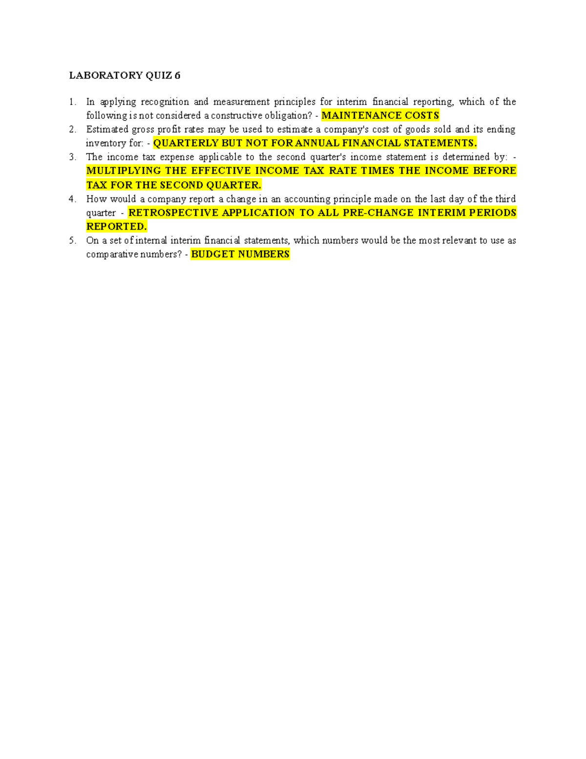 Laboratory QUIZ 6 ASSIGNMENTS LABORATORY QUIZ 6 In applying