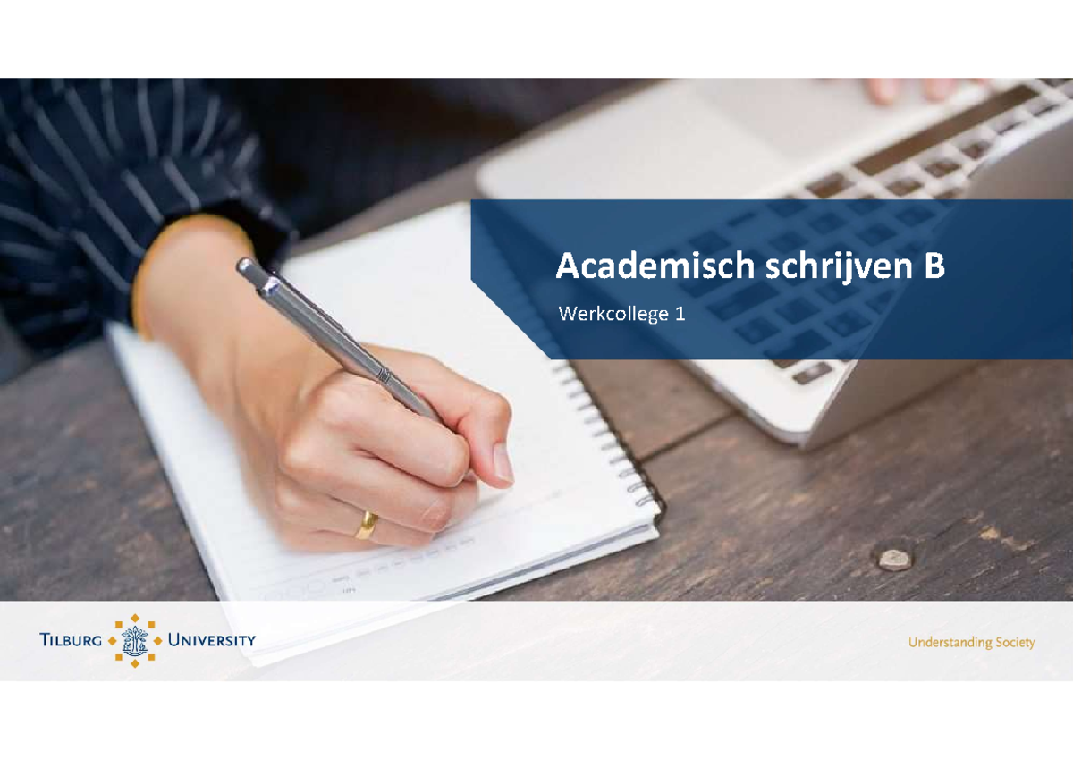 Ac Schrijven B Slides Les 1 - Werkcollege 1 Academisch Schrijven B ...