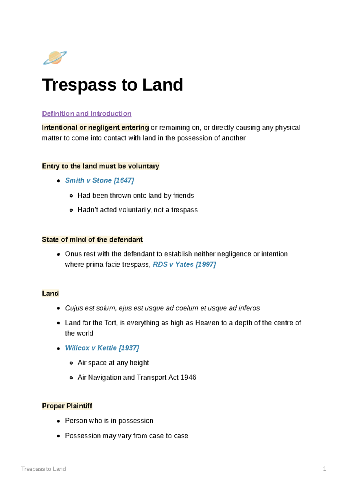 Trespass to Land - Not comprehensive, summary of key points from my ...
