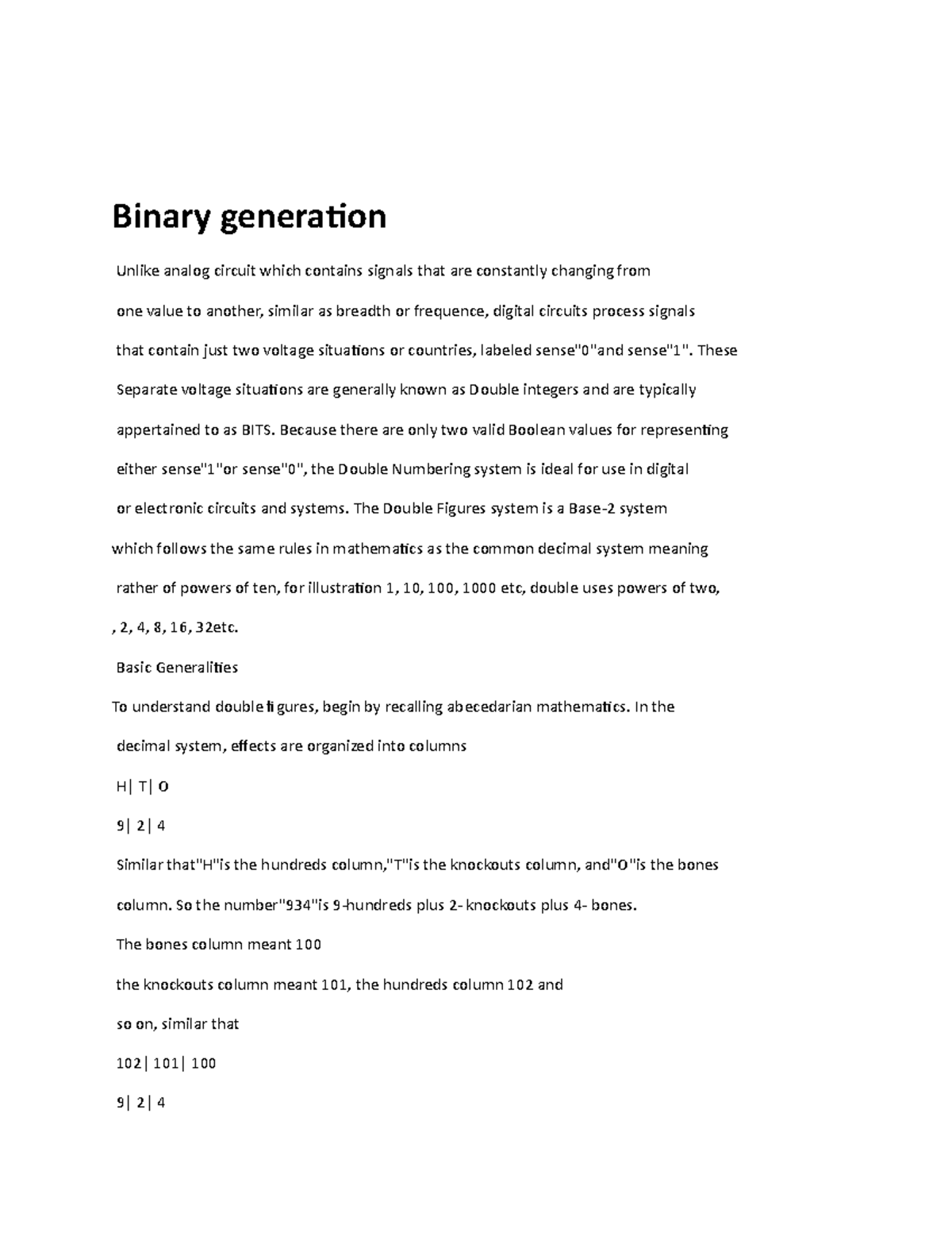 Binary generation note - Binary generation Unlike analog circuit which ...
