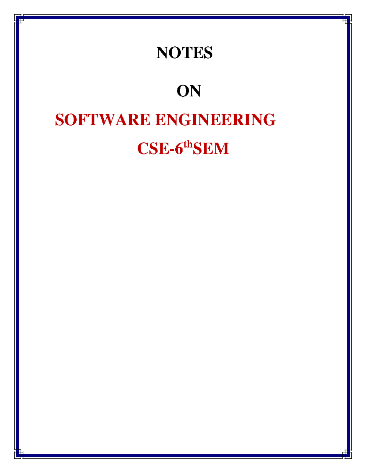 Software engineering notes - NOTES ON SOFTWARE ENGINEERING CSE- 6 th ...