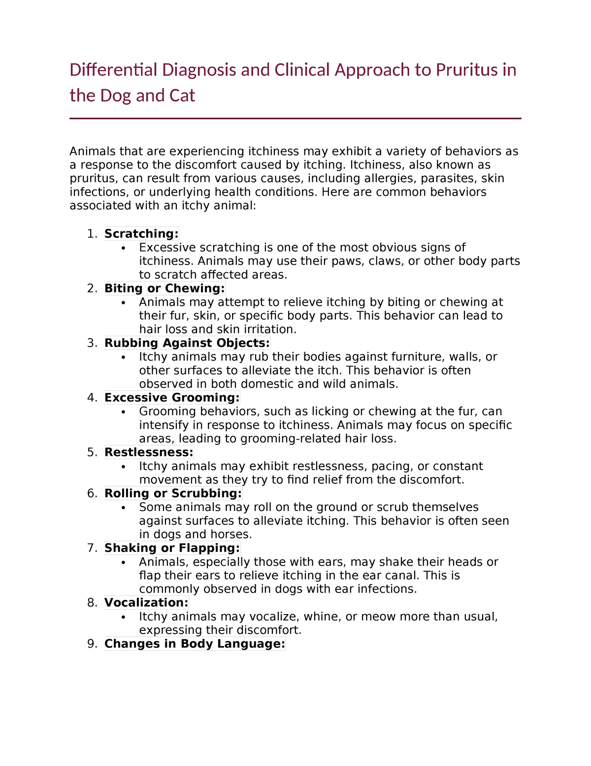 Differential Diagnosis and Clinical Approach to Pruritus in the Dog and