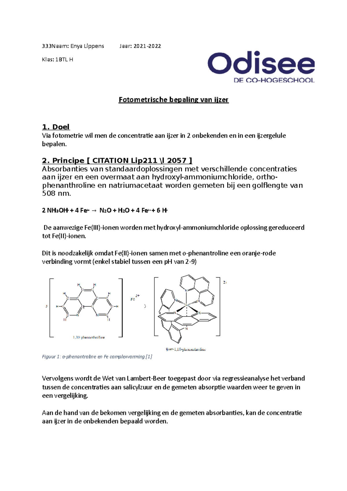 Fotometrische Bepaling Van Ijzer - Doel Via Fotometrie Wil Men De ...