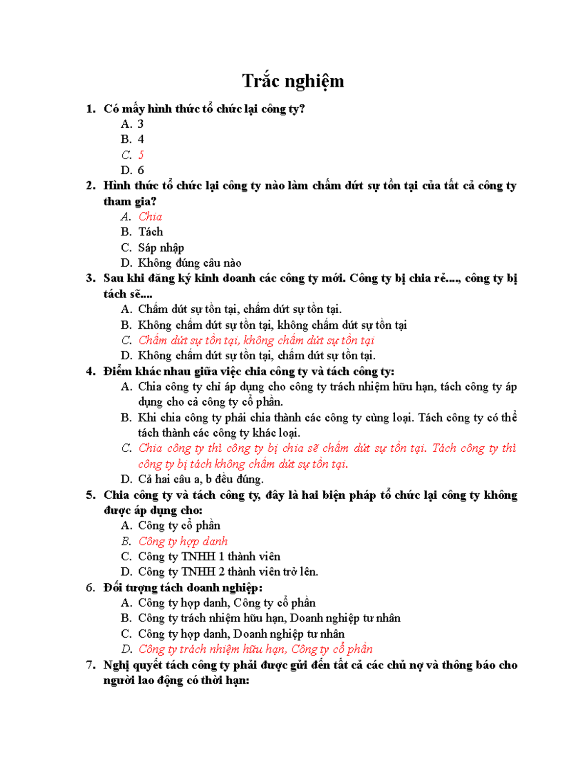 Trắc nghiệm PLKT - Trắc nghiệm Có mấy hình thức tổ chức lại công ty? A ...