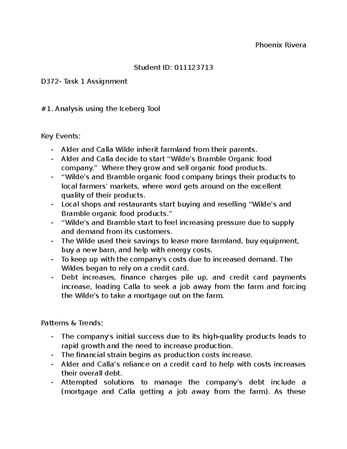 Task 1 - Task 1 Assignment - Phoenix Rivera Student ID: 011123713 D372 ...