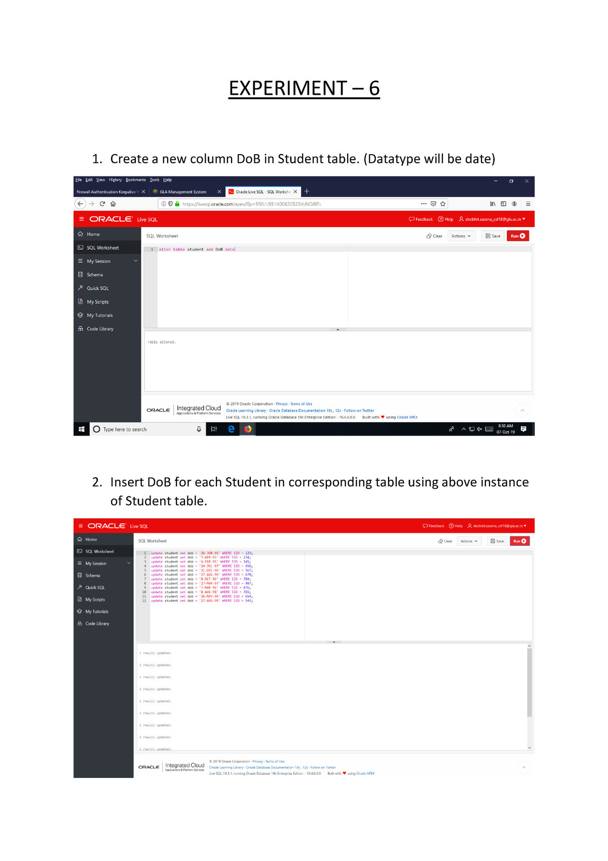 DBMS - 6 Solution - EXPERIMENT – 6 Create A New Column DoB In Student ...