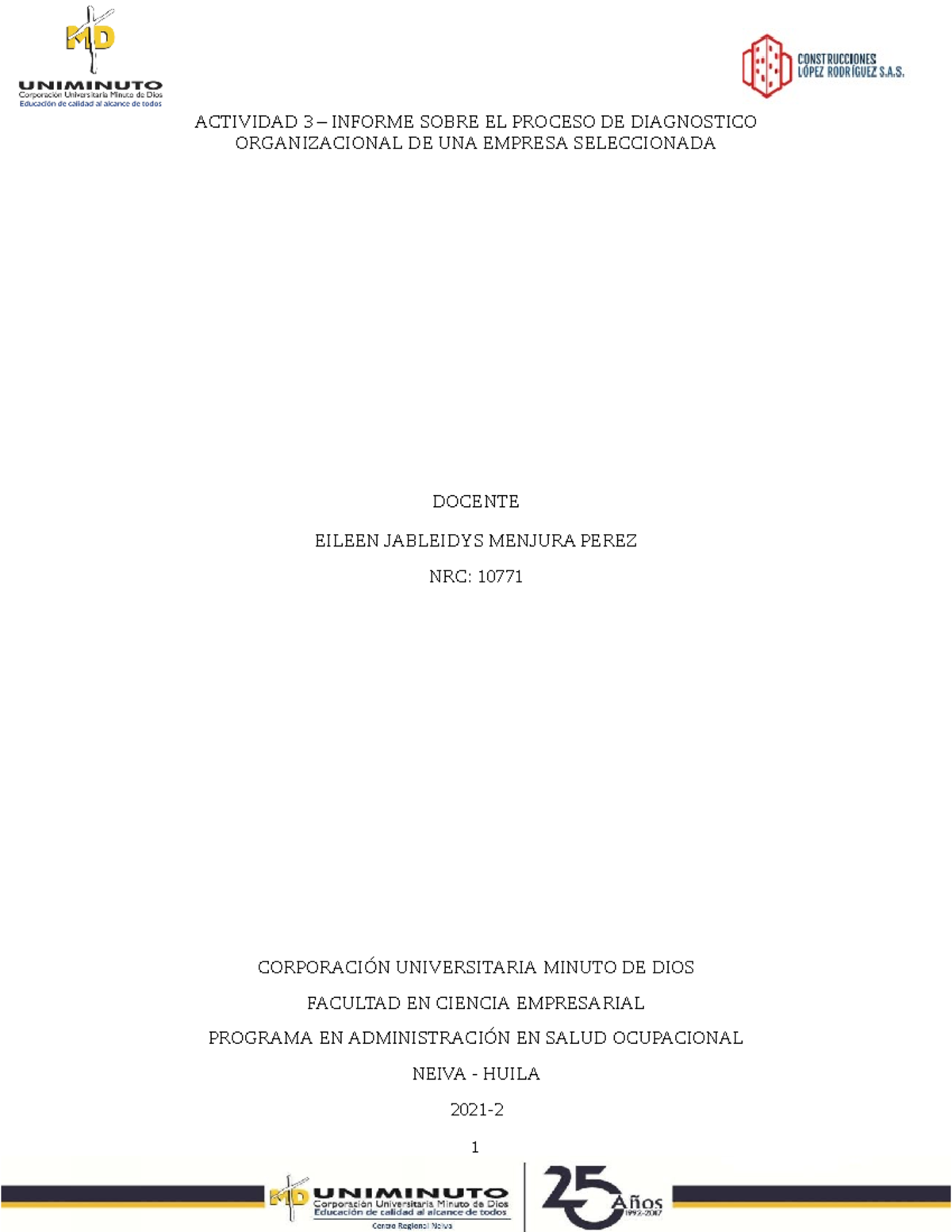 Actividad 3 Informe Sobre EL Proceso DE Diagn Stico Organizacional DE ...