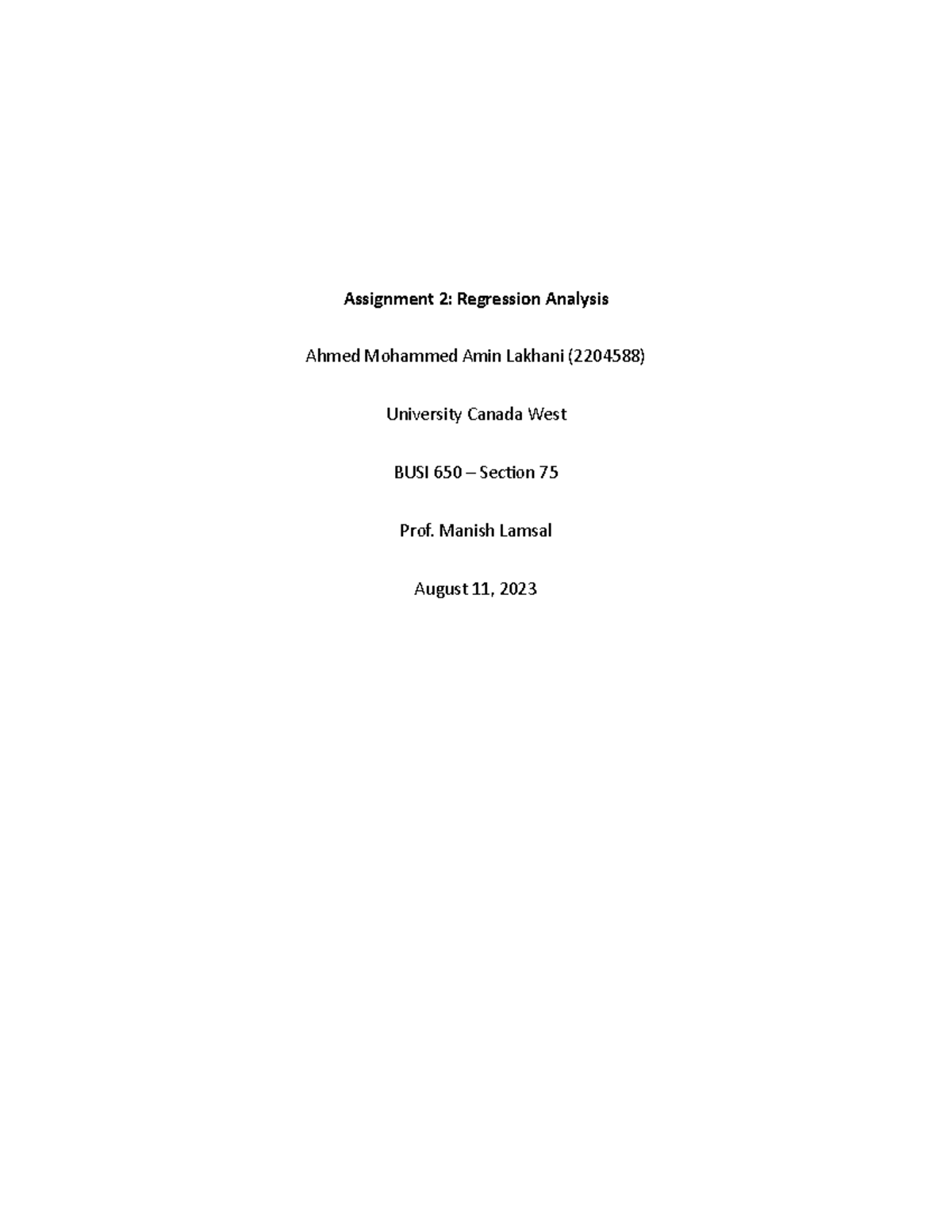 Assignment 2 Regression Analysis Assignment 2 Regression Analysis Ahmed Mohammed Amin Assignment 2 Regression Analysis Assignment 2 Regression Analysis Ahmed Mohammed Amin