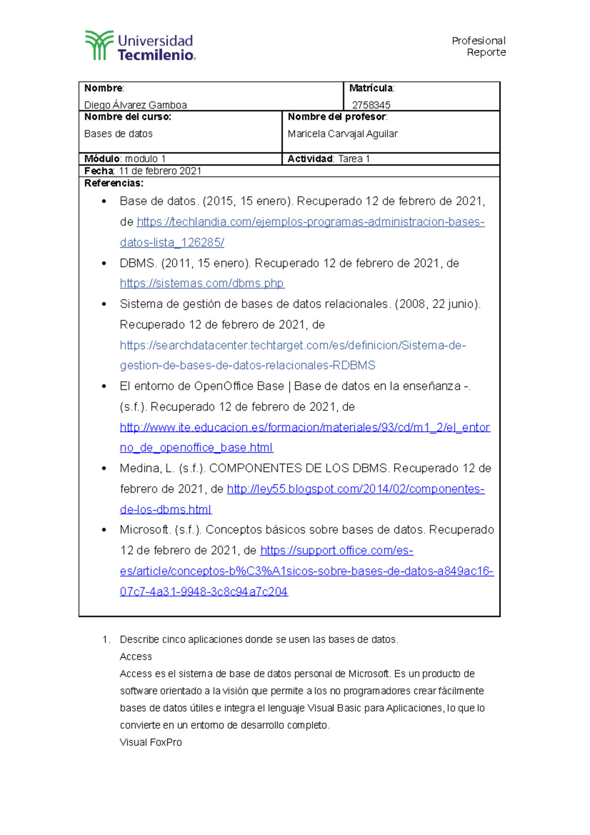 Tarea 1 bases de datos - Reporte Nombre : Diego Álvarez Gamboa ...