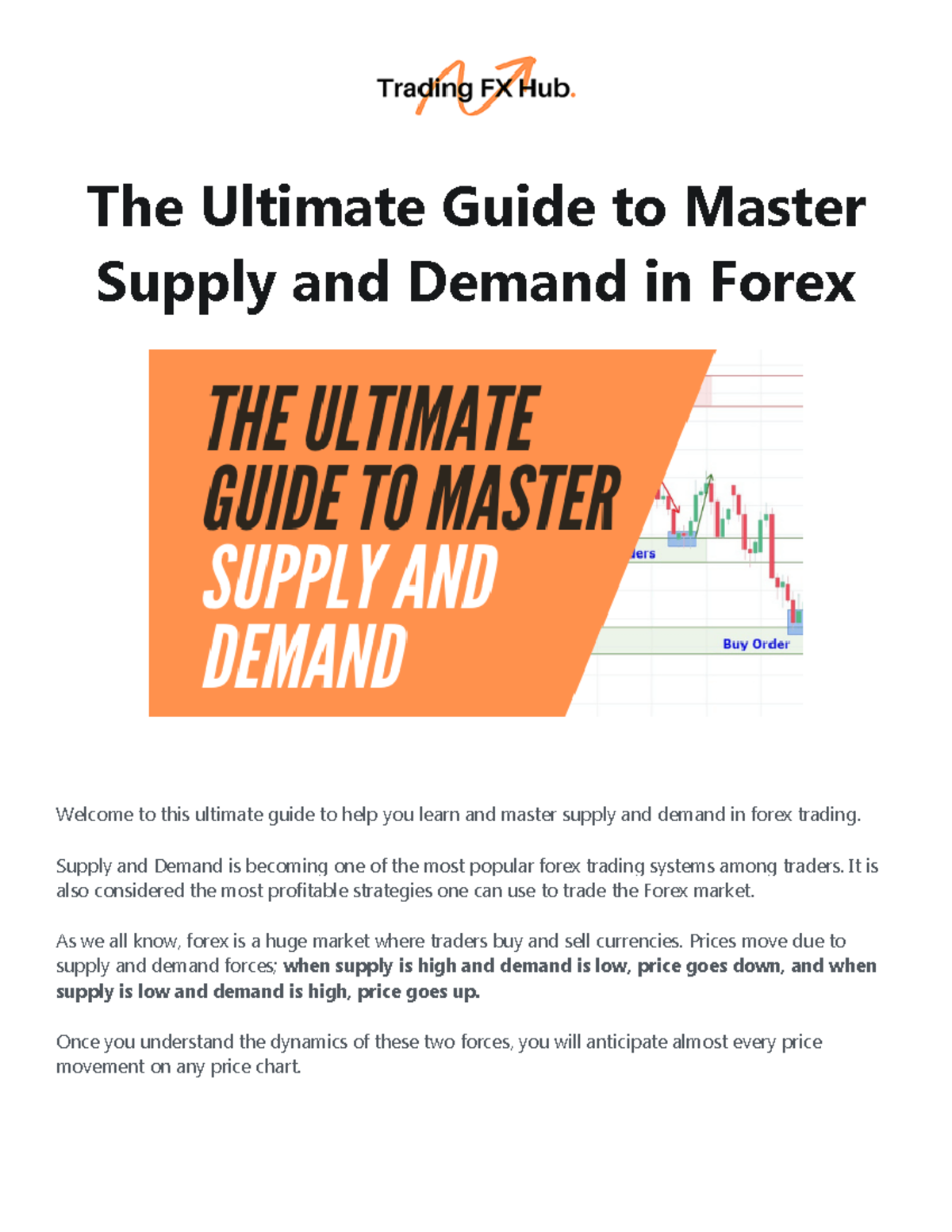 The Ultimate Guide to Master Supply and Demand in Forex The Ultimate