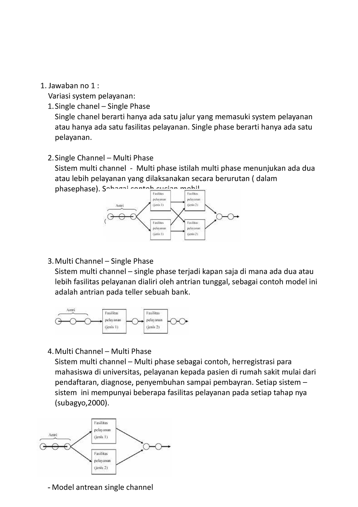 Tugas 3 Manajemen Operasi Jasa - Jawaban No 1 : Variasi System ...