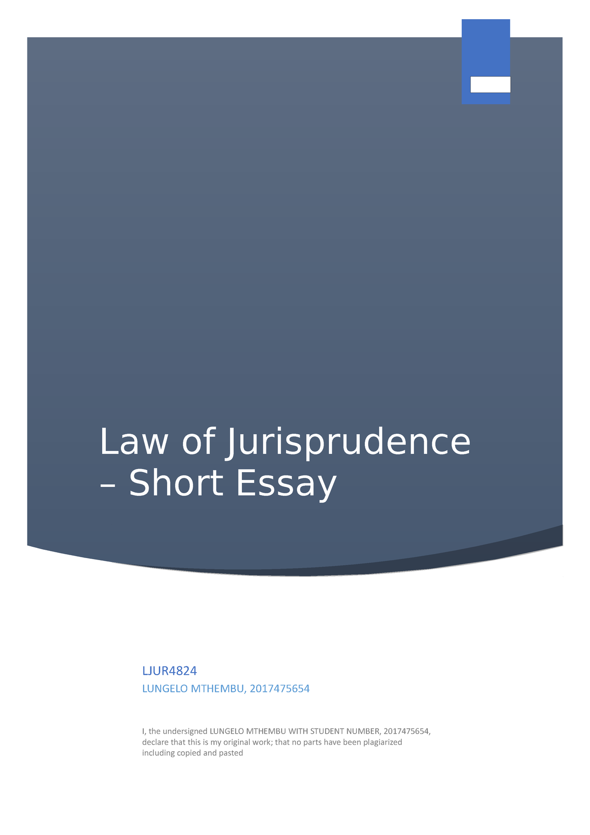 Jurisprudence Short Essay Lnmthembu 2 - Law Of Jurisprudence – Short ...