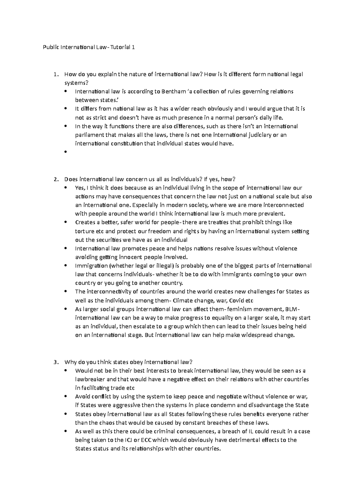 Public International Law Tutorial 1 - ’ It differs from national law as ...