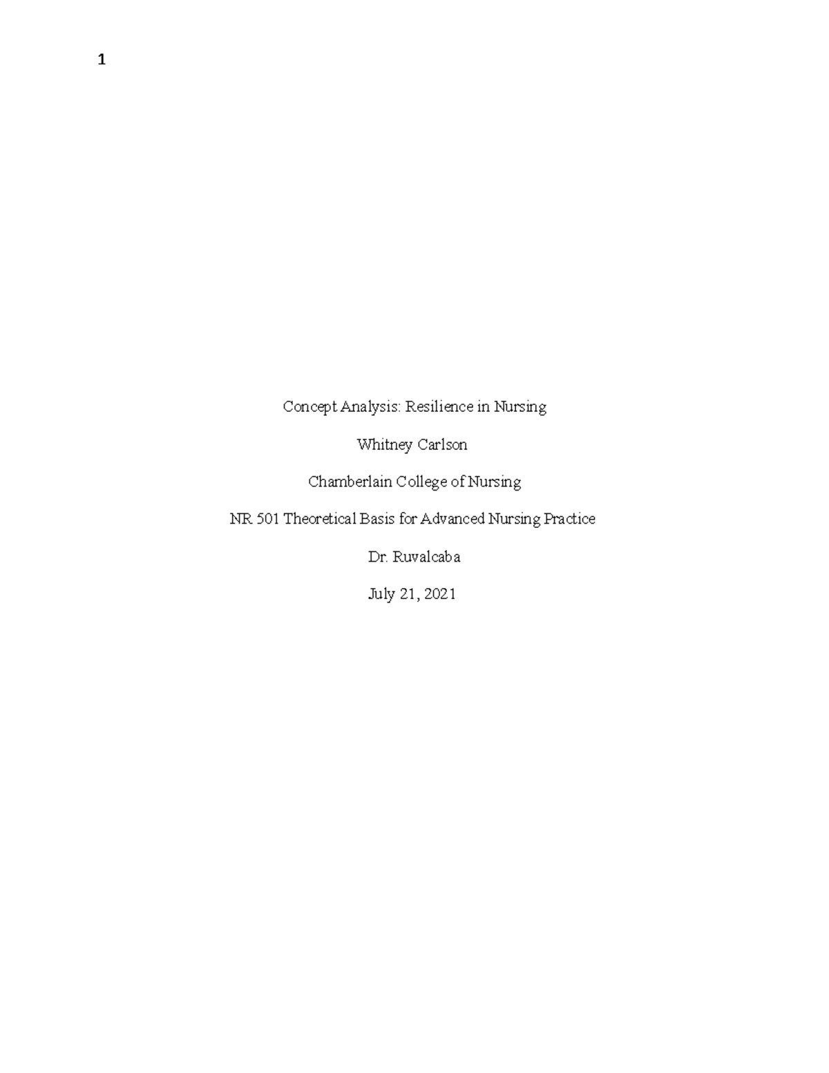 Concept Analysis Resilience - Ruvalcaba July 21, 2021 Resilience in ...