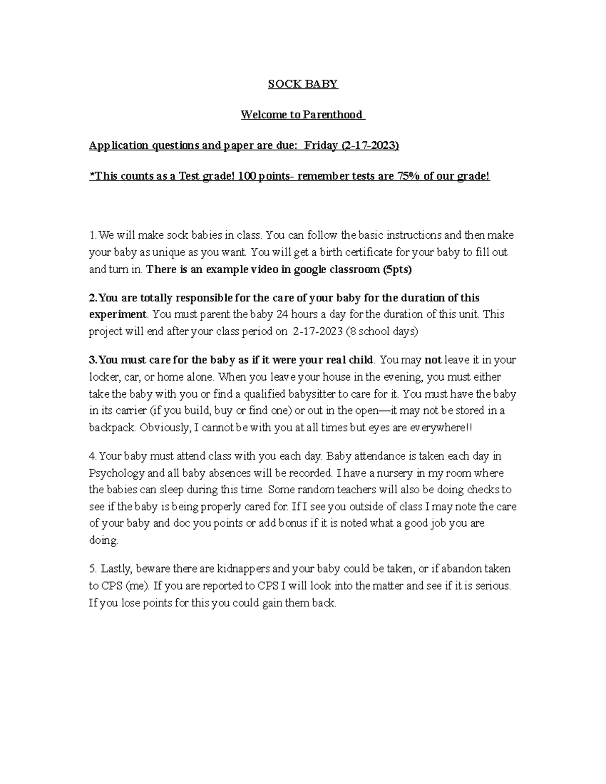 SOCK BABY Project To be done during the Development unit. SOCK BABY to Parenthood