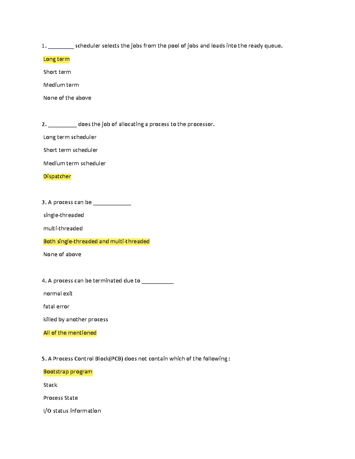 C2 Thread and Process MCQ ________ scheduler selects the jobs from