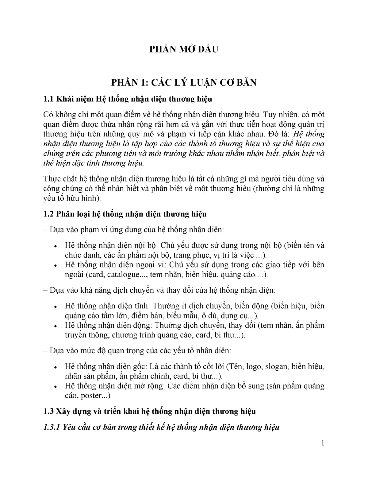 Quan tri thuong hieu - PHẦN MỞ ĐẦU PHẦN 1: CÁC LÝ LUẬN CƠ BẢN 1 Khái niệm Hệ thống nhận diện thương - Studocu