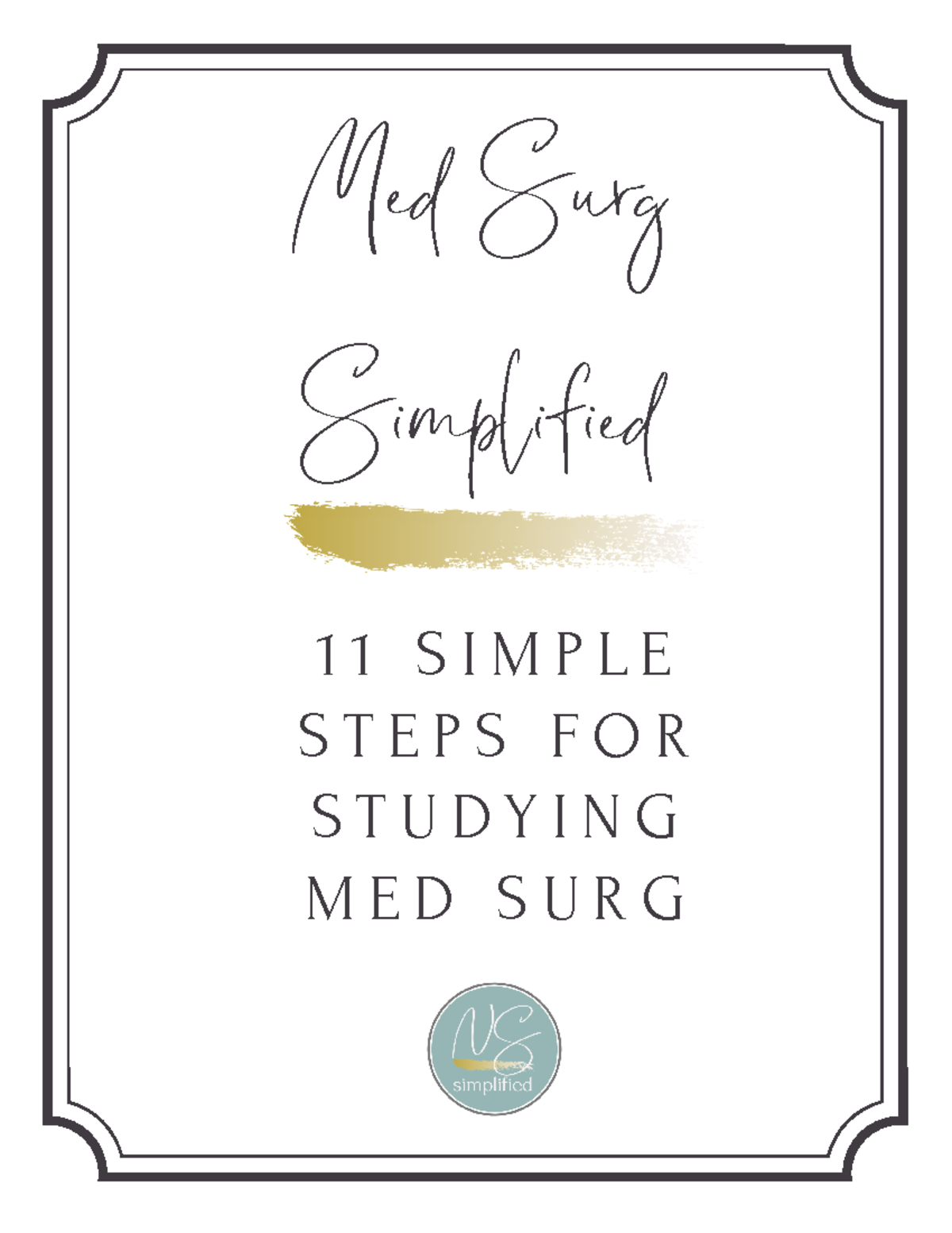 Med Surg Simplified Examples Med Surg Simplified Examples 1 1 S I M P