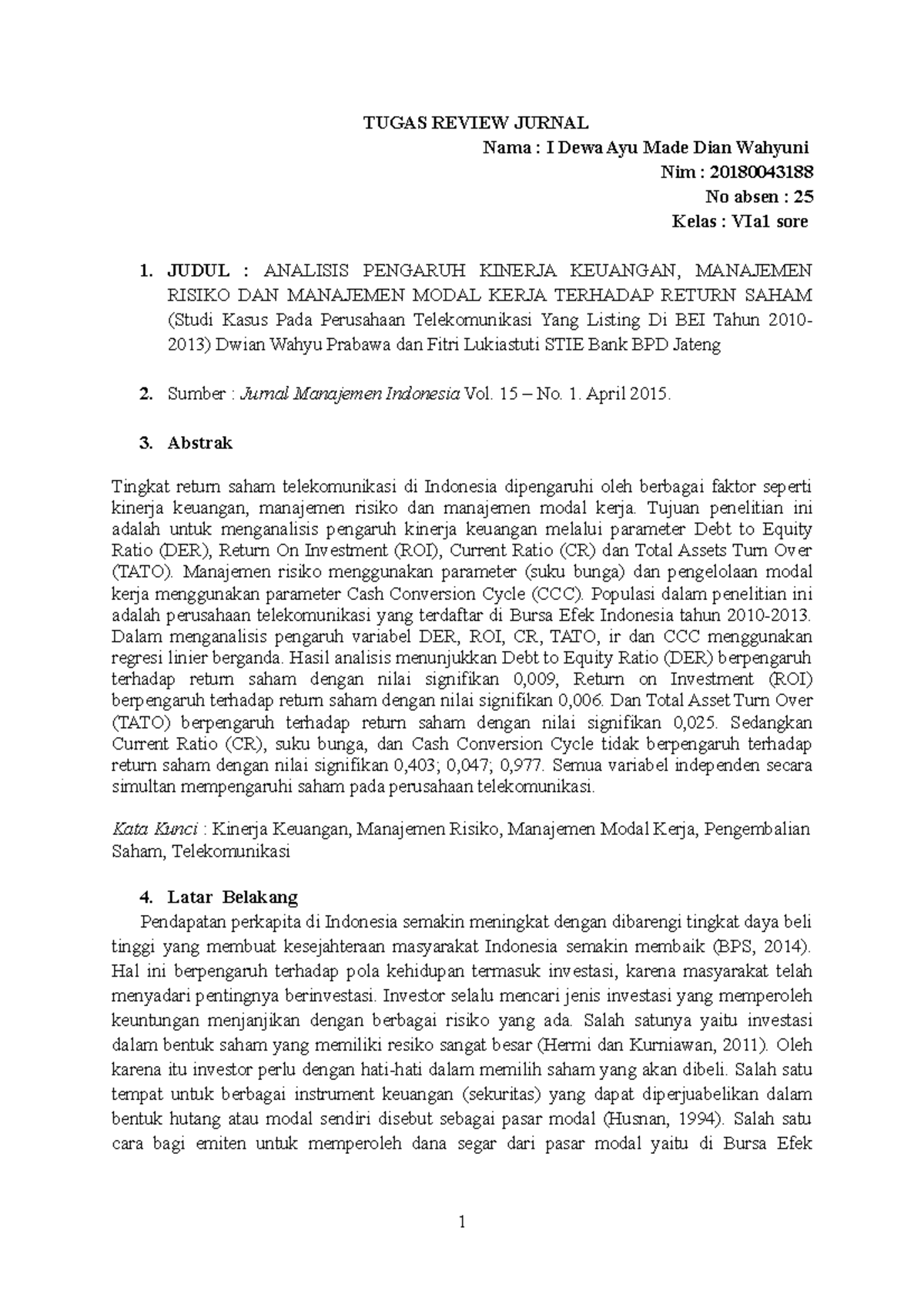 Tugas Review Jurnal I Dewa Ayu Made Dian Wahyuni 2018 0043188 VIa1 ...