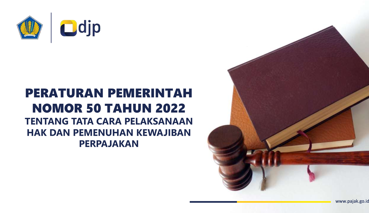 PP Nomor 50 Tahun 2022 Pelaksanaan Hak Dan Pemenuhan Kewajiban ...