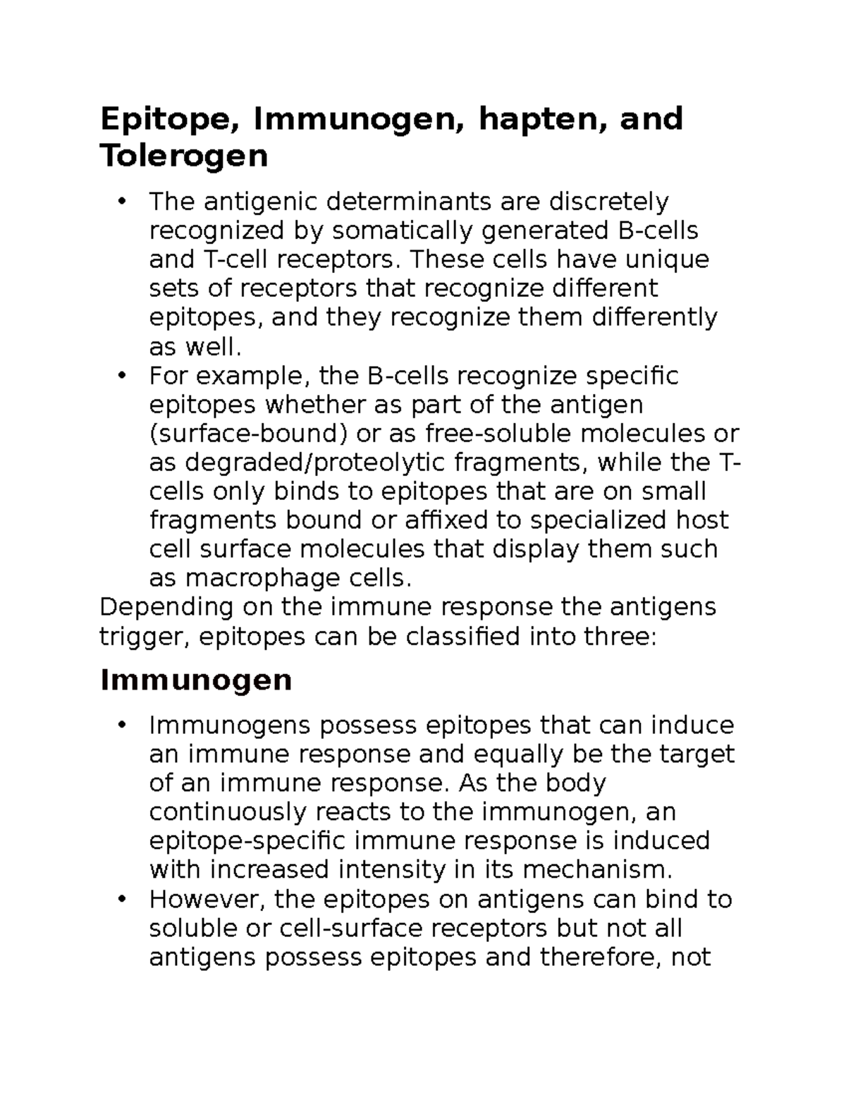 Bio 35 Notes Epitope, Immunogen, hapten, and Tolerogen The antigenic determinants are
